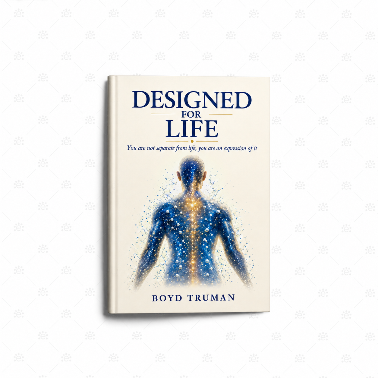 Designed for Life – Boyd Truman | Bok om eteriske oljer og velvære (engelsk)